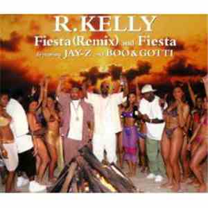 R. Kelly - Fiesta / Fiesta (Remix)