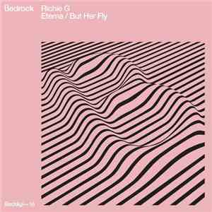 Richie G - Eterna / But Her Fly