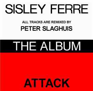 Sisley Ferré / Attack  - The Album