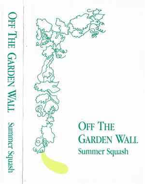 Summer Squash - Off The Garden Wall