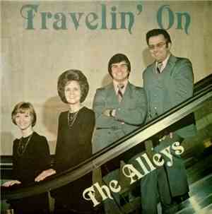 The Alleys - Travelin' On
