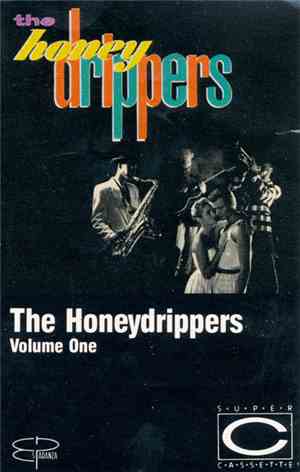The Honeydrippers - Volume One