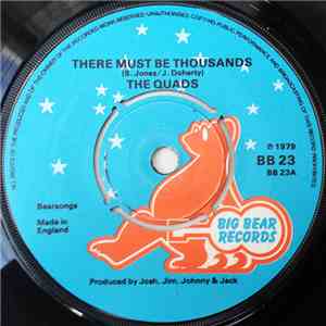 The Quads  - There Must Be Thousands