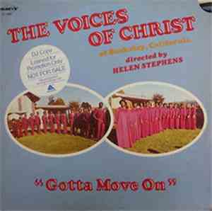 The Voices Of Christ - Gotta Move On