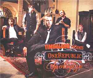 Timbaland Presents OneRepublic - Apologize