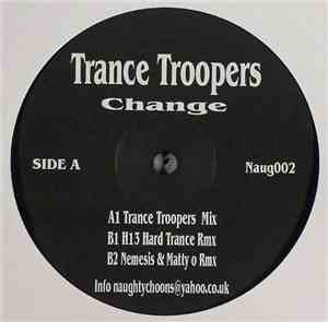 Trance Troopers - Change
