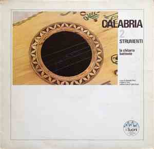 Various - Calabria 2. Strumenti: La Chitarra Battente