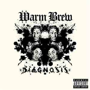 Warm Brew - Diagnosis