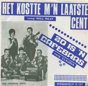 Will Hilly En Claudia - Het Kostte Me M'n Laatste Cent