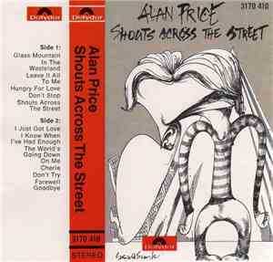 Alan Price - Shouts Across The Street