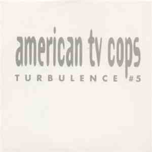 American TV Cops - Turbulence #5 / Sister Stiletto