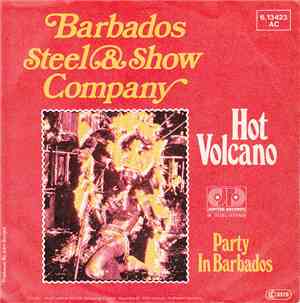Barbados Steel & Show Company - Hot Volcano