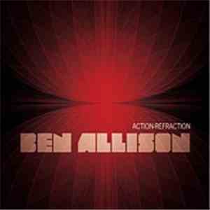 Ben Allison - Action-Refraction