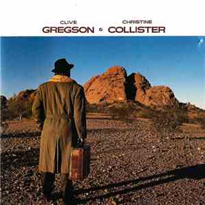 Clive Gregson & Christine Collister - A Change In The Weather