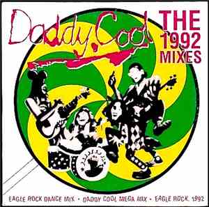 Daddy Cool  - The 1992 Mixes