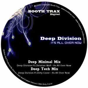 Deep Division - Its All Over Now