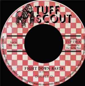 Double O - Fight Down Rasta