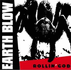 Earth Blow - Rollin' God