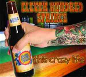 Eleven Hundred Springs - This Crazy Life