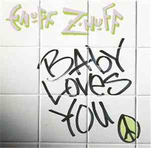 Enuff Z'nuff - Baby Loves You