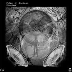 Filippo Way - Soundproof Ep