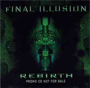 Final Illusion - Rebirth - Promo