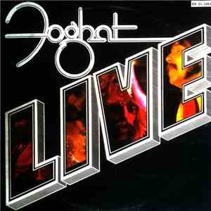 Foghat - Live