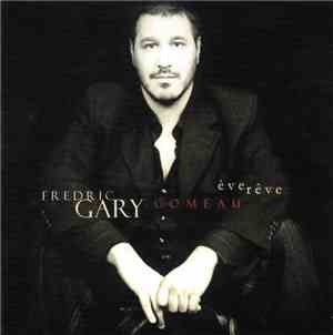 Fredric Gary Comeau - Ève Rêve