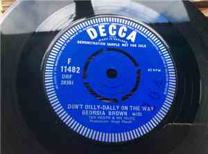 Georgia Brown  With Ted Heath And His Music - Don't Dilly-Dally On The Way