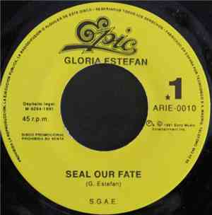 Gloria Estefan - Seal Our Fate