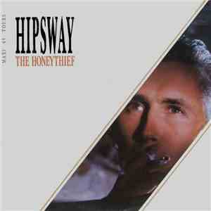 Hipsway - The Honeythief