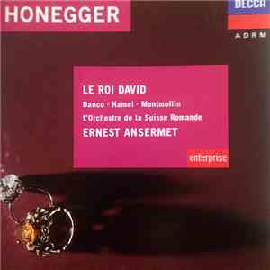 Honegger – Danco, Hamel, Montmollin, L'Orchestre De La Suisse Romande, Erne ...