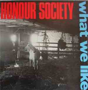Honour Society - What We Like