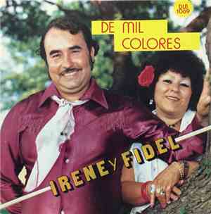 Irene Y Fidel - De Mil Colores
