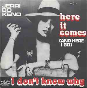 Jerri Bo Keno With The Phil Spector Wall Of Sound - Here It Comes (And Here ...