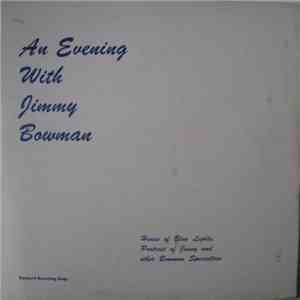 Jimmy Bowman - An Evening With Jimmy Bowman