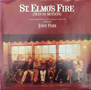 John Parr - St. Elmo's Fire (Man In Motion)