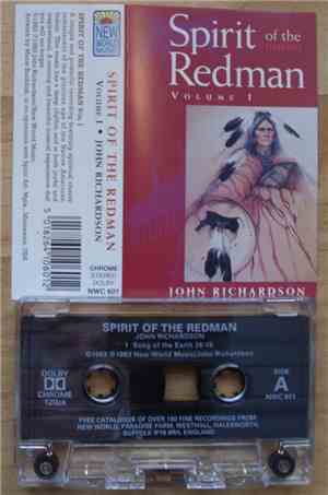 John Richardson - Spirit Of The Redman Vol.1