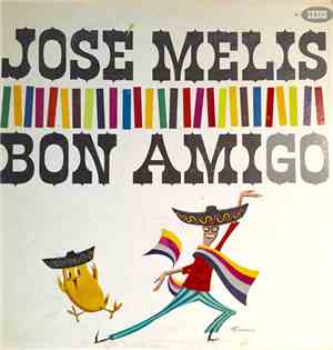 José Melis - Bon Amigo
