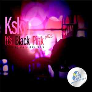 Ksky - It's Black Pink