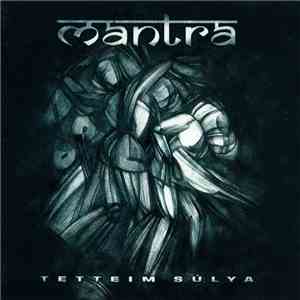 Mantra  - Tetteim Súlya
