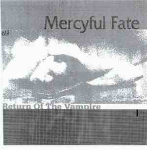 Mercyful Fate - Return Of The Vampire I