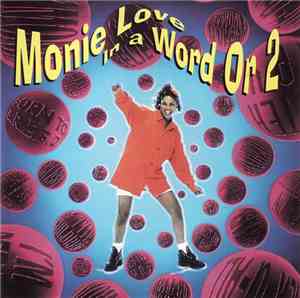 Monie Love - In A Word Or 2