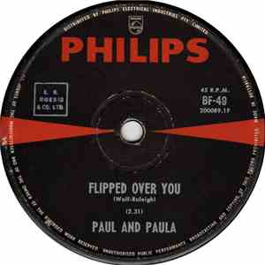 Paul And Paula - Flipped Over You / Something Old, Something New