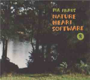 Pia Fraus - Nature Heart Software