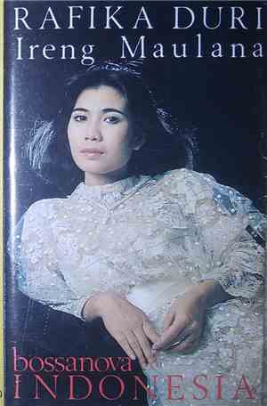 Rafika Duri, Ireng Maulana - Bossanova Indonesia