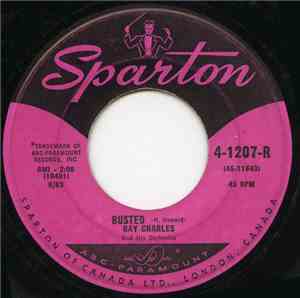 Ray Charles And His Orchestra - Busted / Making Believe