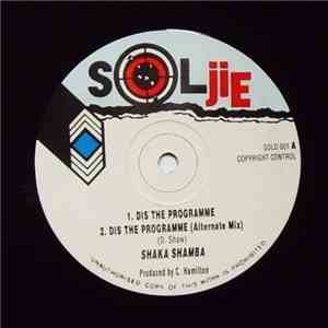 Shaka Shamba - Dis The Programme