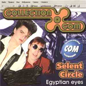 Silent Circle - Egyptian Eyes