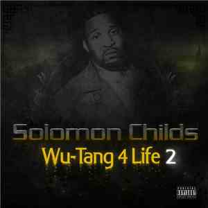 Solomon Childs - Wu-Tang 4 Life 2